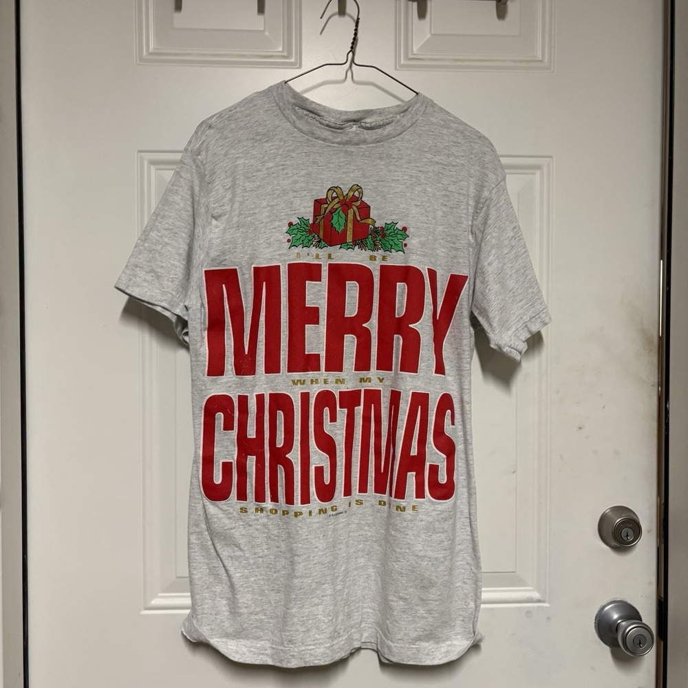 Vtg Christmas T Shirt I'll be Merry When Christmas Shopping Over Tag: Pride USA